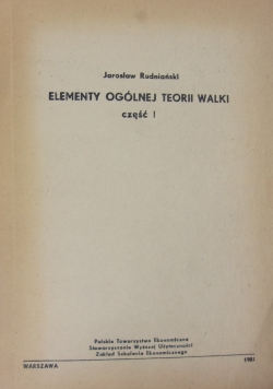 Elementy ogólnej teorii walki część I
