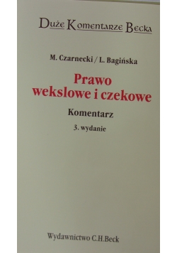 Prawo wekslowe i czekowe. Komentarz
