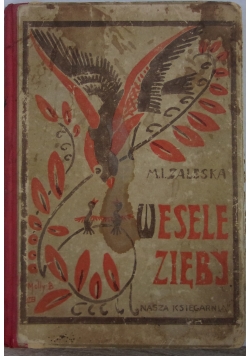 Wesele zięby, 1929r.