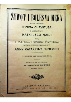 Żywot i Bolesna Męka Pana Naszego Jezusa Chrystusa 1927 r