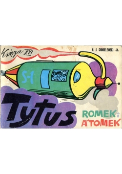 Tytus, Romek i A'Tomek Księga XVI