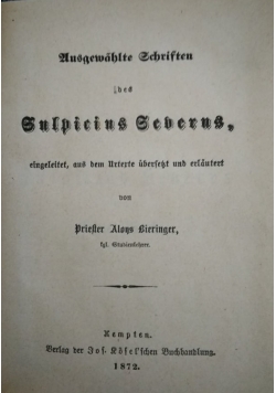 Ausgewahlte Schriften des Sulpicins Seherns, 1872 r.