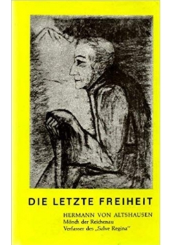 Die letzte freiheit