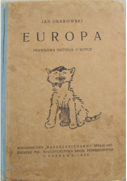 Europa prawdziwa historja o kotce 1929 r.