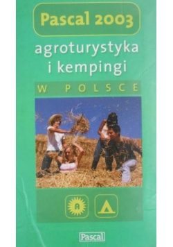 Agroturystyka i kempingi w Polsce