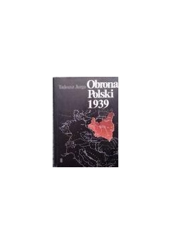 OBRONA POLSKI 1939 Życiorysy dowódców
