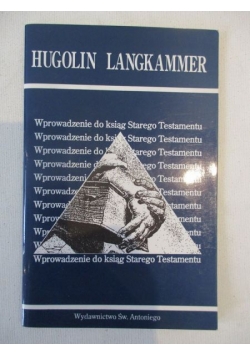 Langkammer Hugolin - Wprowadzenie do ksiąg Starego Testamentu