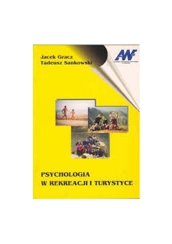 Psychologia w rekreacji i turystyce