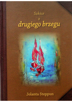 Szkice z drugiego brzegu