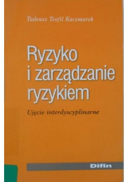 Ryzyko i zarządzanie ryzykiem