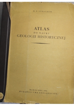 Atlas do nauki geologii historycznej