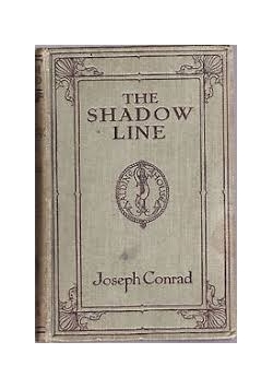 The shadow line, 1917r.