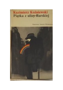 Piątka z ulicy Barskiej