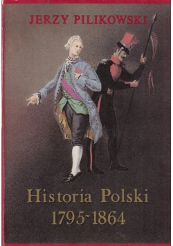 Historia Polski 1795 1864