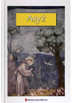 Miejsca święte Asyż
