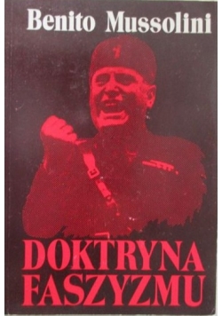 Doktryna faszyzmu reprint z 1935 r.