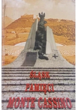 Śląsk pamięci Monte Cassino