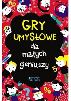 Gry umysłowe dla małych geniuszy