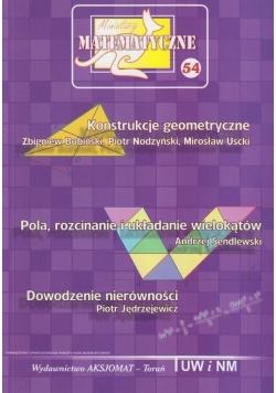 Miniatury matematyczne 54 Konstrukcje geometryczne