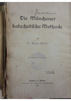 Die Munchener katechetische Methode, 1905 r.