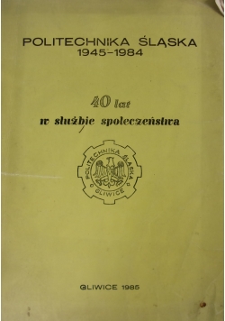 40 lat w służbie społeczeństwa