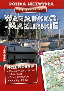 Polska niezwykła województwo Warmińsko - Mazurskie