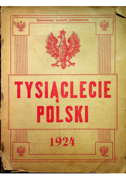 Tysiąclecie Polski 1924 r.