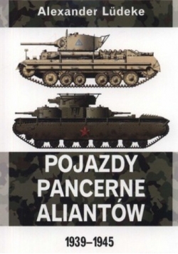 Pojazdy pancerne aliantów 1939-1945