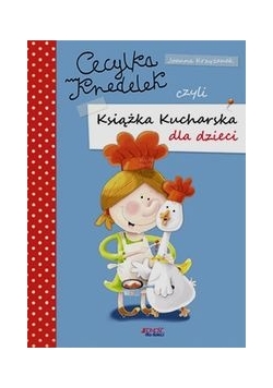 Cecylka Knedelek czyli książka kucharska dla dzieci,Nowa