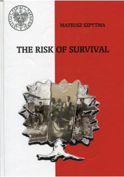 The Risk of Survival