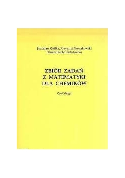 Zbiór zadań z matematyki dla chemików