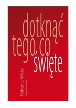 Dotknąć tego co święte