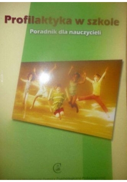Profilaktyka w szkole