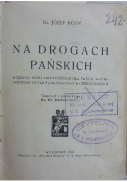 Na drogach pańskich, 1931 r.
