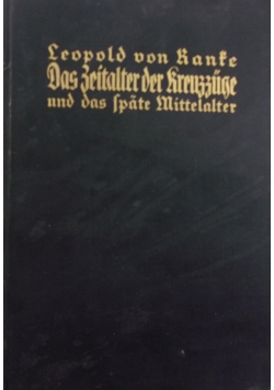 Das Zeitalter der Kreuzzuge, 1935 r.