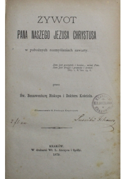 Żywot Pana naszego Jezusa Chrystusa 1879