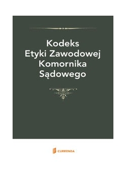 Kodeks Etyki Zawodowej Komornika