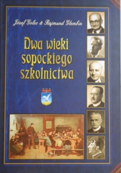 Dwa wieki sopockiego szkolnictwa Dedykacja Głembina