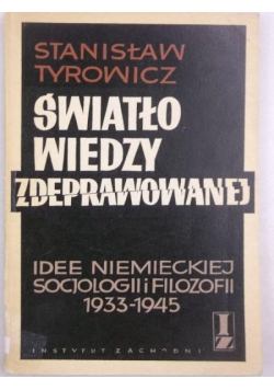 Światło wiedzy zdeprawowanej