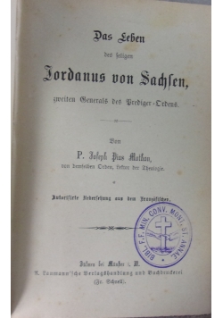 Das Leben des Seligen Jordanus von Sachsen,