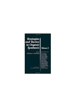 Strategies and Tactics in Organic Synthesis