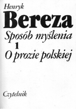 Bereza,Sposób myślenia