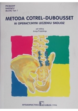 Metoda Cortel Dubousset w operacyjnym leczeniu skolioz