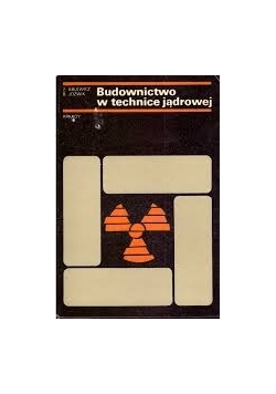 Budownictwo w technice jądrowej