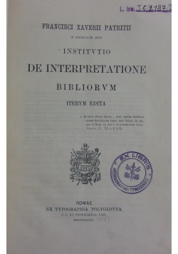 Institvtio de interpretatione bibliorvm , 1876 r.