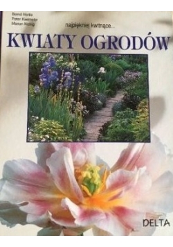 Kwiaty ogrodów