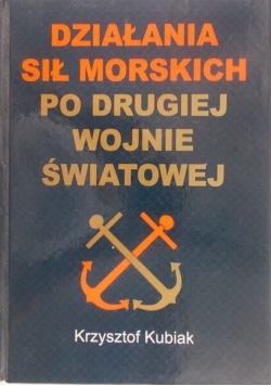 Działania sił morskich po drugiej wojnie światowej