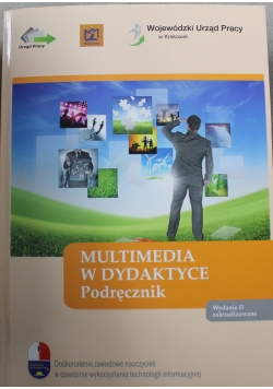Multimedia w dydaktyce Podręcznik