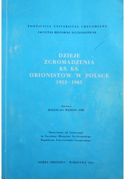 Dzieje zgromadzenia ks ks orionistów w Polsce 1923 - 1945