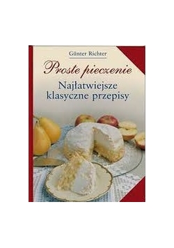 Najłatwiejsze klasyczne przepisy